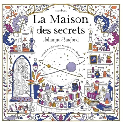 La maison des secrets: Carnet de coloriage & voyage merveilleux