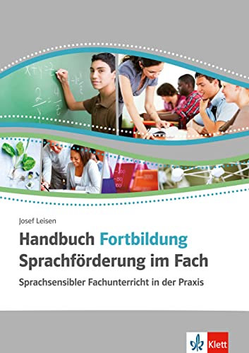 Handbuch Fortbildung Sprachförderung im Fach: Sprachsensibler Fachunterricht in der Praxis. Buch