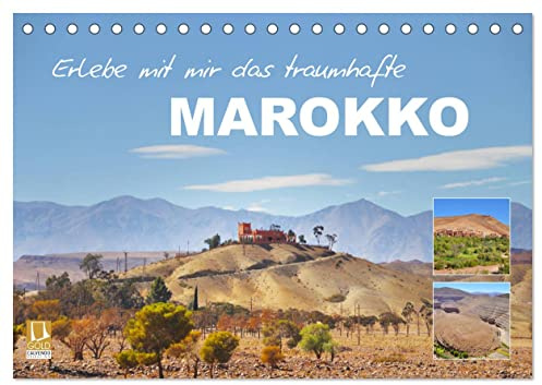 Erlebe mit mir das traumhafte Marokko (Tischkalender 2026 DIN A5 quer), CALVENDO Monatskalender: Die marokkanischen Landschaften sind einzigartig abwechslungsreich. (CALVENDO Natur)