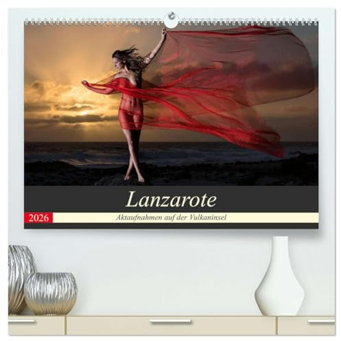 Lanzarote - Aktaufnahmen auf der Vulkaninsel (hochwertiger Premium Wandkalender 2026 DIN A2 quer), Kunstdruck in Hochglanz: Landschaftsaktbilder von der Vulkaninseln Lanzarote (CALVENDO Erotik)