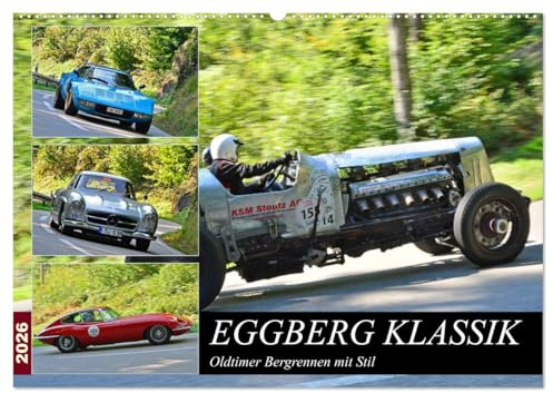 EGGBERG KLASSIK (Wandkalender 2026 DIN A2 quer), CALVENDO Monatskalender: Oldtimer Bergrennen mit Stil (CALVENDO Mobilitaet)