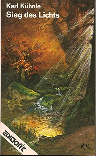 Sieg des Lichts: Erlebnisse