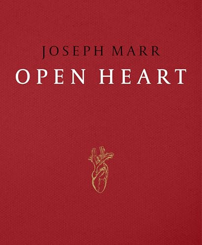 Open Heart: Joseph Marr