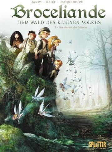 Broceliande – Der Wald des kleinen Volkes. Band 3: Der Garten der Mönche