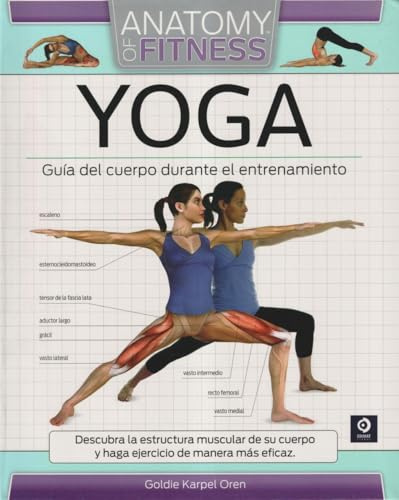 YOGA (ANATOMY OF FITNESS, Band 4)