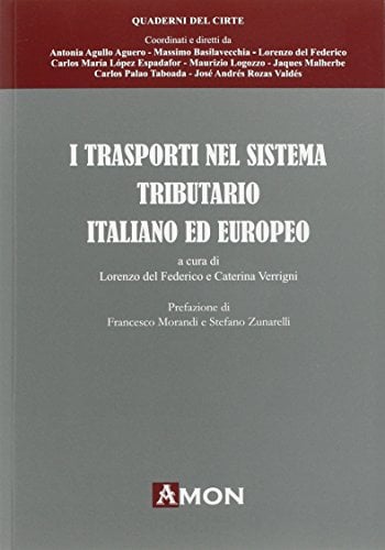 Trasporti nel sistema tributario italiano ed europeo