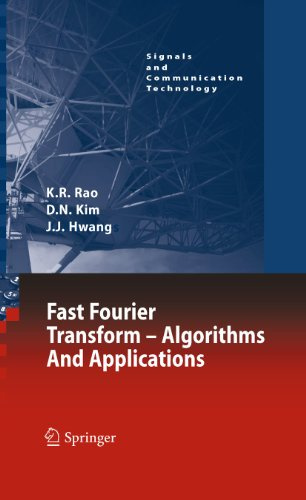 Fast Fourier Transform - Algorithms and Applications (Signals and Communication Technology)
