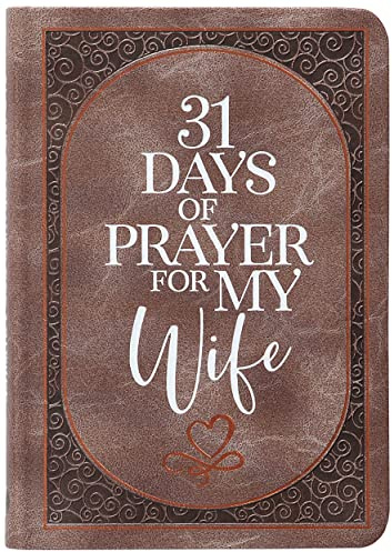 31 Days of Prayer for My Wife