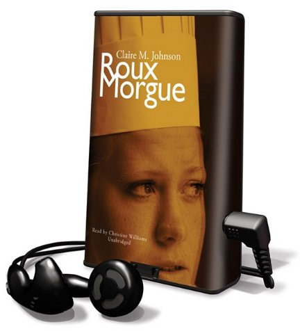 Roux Morgue [With Earbuds] (Playaway Adult Fiction)