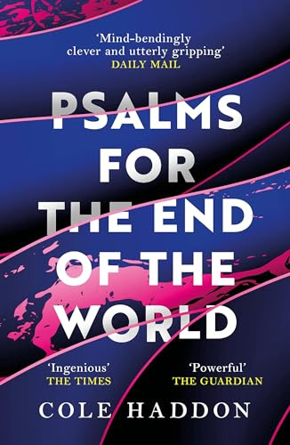 Psalms For The End Of The World