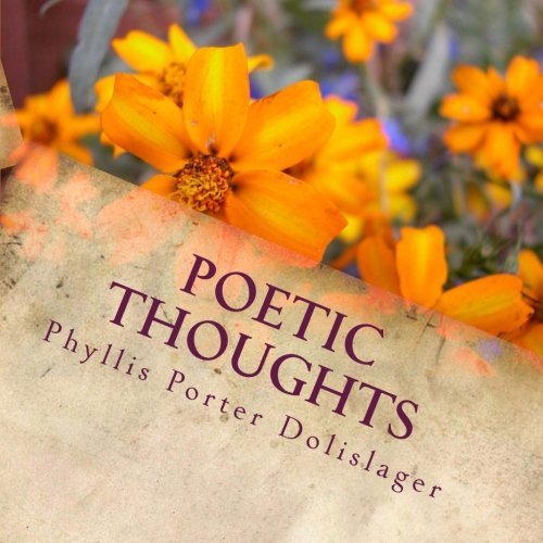 Poetic Thoughts: Nature * Faith * Life * Health