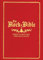 The Rock Bible: Holy Scriptures for Fans and Bands (E)