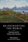 Re-enchanting the World: Feminism and the Politics of the Commons (Kairos)
