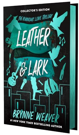 Leather & Lark Collector's Edition: The Ruinous Love Trilogy