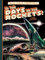 The Atlas Comics Library: In the Days of the Rockets!; Comprising the Complete Six-Issue Run of Space Squadron / Space Worlds June 1951-April 1952 and ... 1954 (Fantagraphics Atlas Comics Library, 3)