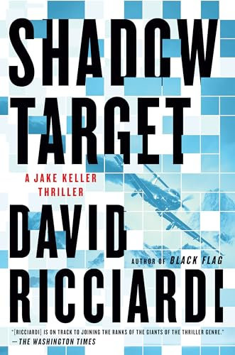 Shadow Target (A Jake Keller Thriller, 4)