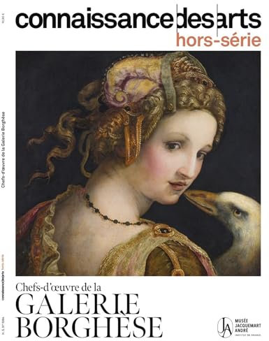 CHEFS D'OEUVRE DE LA GALERIE BORGHESE: CHEFS D'OEUVRE DE LA GALERIE BORGHESE