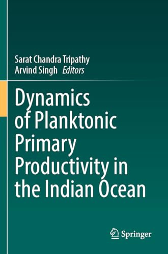 Dynamics of Planktonic Primary Productivity in the Indian Ocean