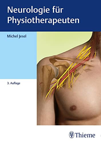 Neurologie für Physiotherapeuten: physiolehrbuch Krankheitslehre