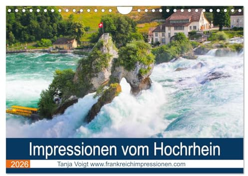Impressionen vom Hochrhein (Wandkalender 2026 DIN A4 quer), CALVENDO Monatskalender: Die wunderschöne Flusslandschaft am Hochrhein mit ihren ... einen ganz besonderen Reiz. (CALVENDO Orte)
