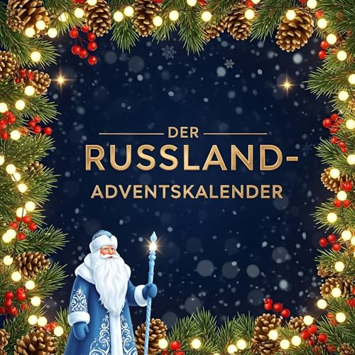 Der Russland-Adventskalender