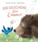 Ein Geschenk für Emma: Bilderbuch