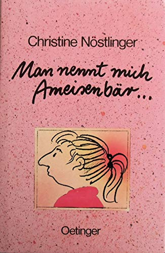 Man nennt mich Ameisenbär ...