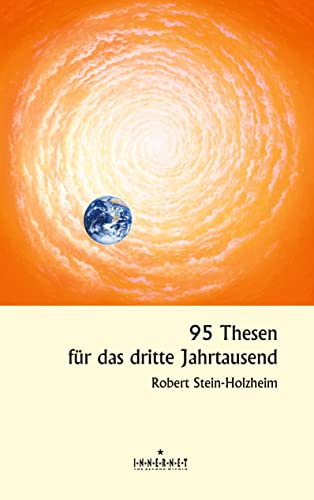 95 Thesen für das dritte Jahrtausend