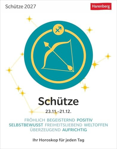 Schütze Sternzeichenkalender 2027 - Tagesabreißkalender - Ihr Horoskop für jeden Tag: Tischkalender 2027 mit täglichem Horoskop. Kleiner Kalender mit täglichem Blick in die Sterne