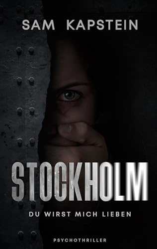 Stockholm: Du wirst mich lieben