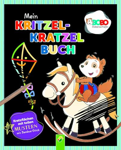 Bobo Siebenschläfer Mein Kritzel-Kratzel-Buch: Auskratzmotive mit tollen Farbeffekten. Kratzbuch mit Bambus-Stick für Kinder ab 3 Jahren