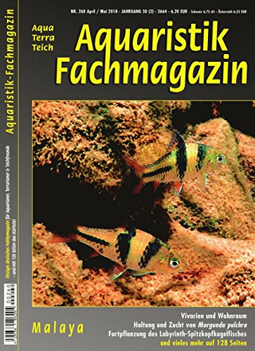 Aquaristik-Fachmagazin, Ausgabe Nr. 260 (April/Mai 18), Titelthema: MALAYA und viele weitere Artikel im einzigen deutschen AquaTerra-Magazin auf 128 Seiten