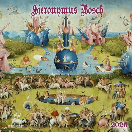 Hieronymus Bosch 2026: Kalender 2026 (Tushita Fine Arts)