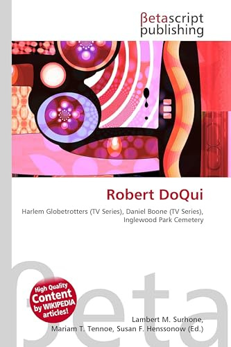 Robert DoQui: Harlem Globetrotters (TV Series), Daniel Boone (TV Series), Inglewood Park Cemetery
