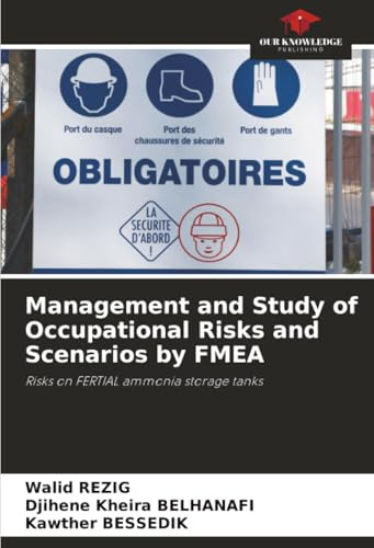 Management and Study of Occupational Risks and Scenarios by FMEA: Risks on FERTIAL ammonia storage tanks