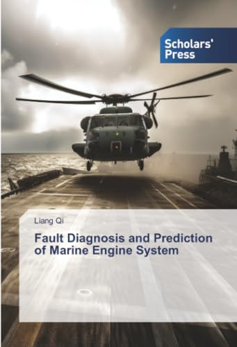 Fault Diagnosis and Prediction of Marine Engine System: DE