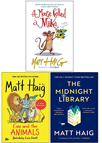 Matt Haig Collection 3 Books Set (Evie and the Animals, The Midnight Library, [Hardcover] A Mouse Called Miika)