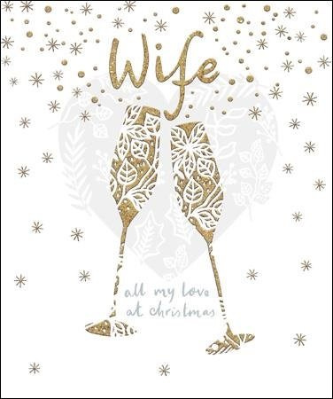 Wife Christmas Card - (WDM420450) - Golden Toast - Golden champagne Flutes & Heart - Flittered Finish
