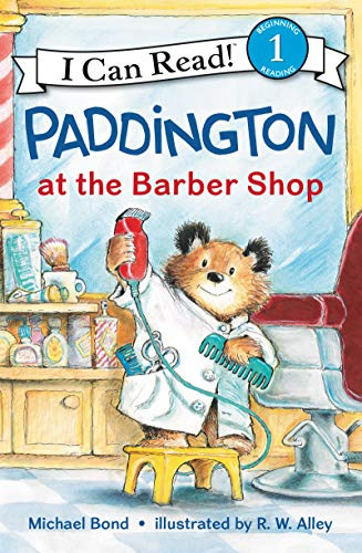 Paddington at the Barber Shop: A Classic Bear I Can Read Book for Kids (Ages 4-8) (I Can Read Level 1)