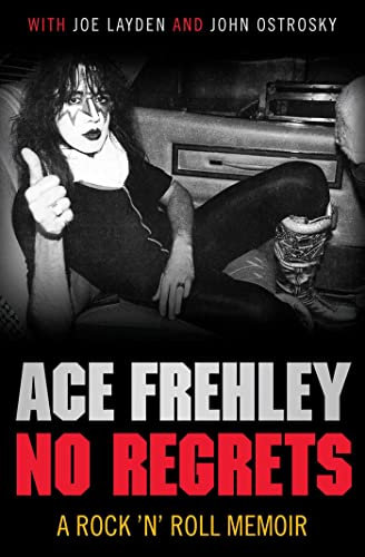 No Regrets: A Rock 'n' Roll Memoir