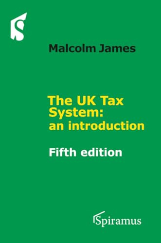 The UK Tax System: An Introduction