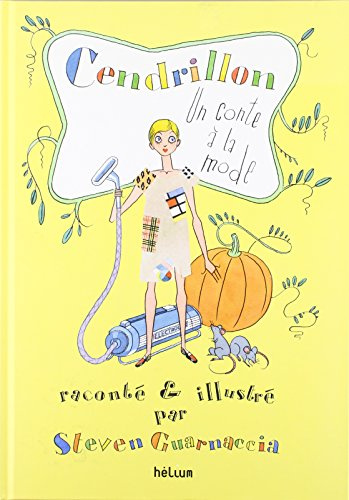 Cendrillon: Un conte à la mode