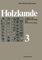 Holzkunde: Aspekte der Holzbearbeitung und Holzverwertung (Reihe der experimentellen Biologie, Band 20)