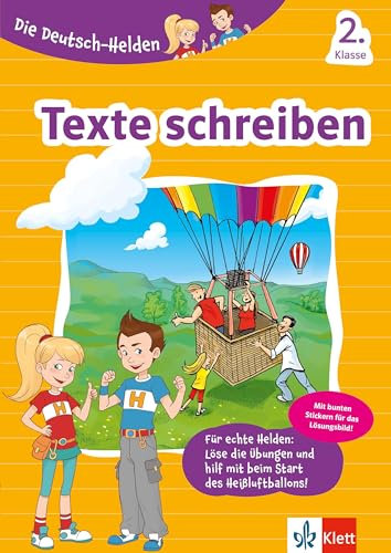 Klett Texte schreiben 2. Klasse: Deutsch-Aufsatz in der Grundschule mit Stickern (Die Deutsch-Helden)