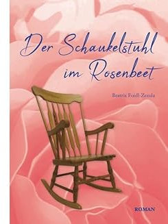 Der Schaukelstuhl im Rosenbeet