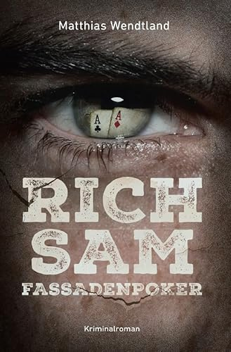 Rich Sam – Fassadenpoker