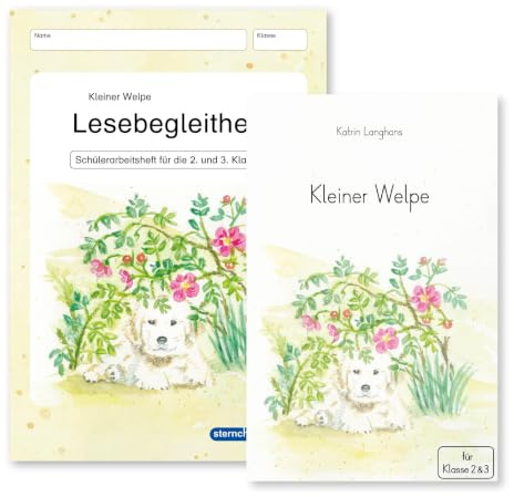 Kleiner Welpe - Klassenlektüre und Lesebegleitheft im Set: für die Klasse 2. und 3. Klasse