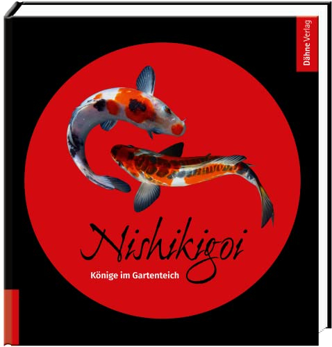 Nishikigoi: Könige im Gartenteich