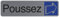 Exacompta - Réf. 67155E - 1 plaque de porte adhésive Poussez - Plaque murale imprimée de signalisation - Sur tous supports - Aspect aluminium brossé - Dimensions : 16,5 x 4,4 cm