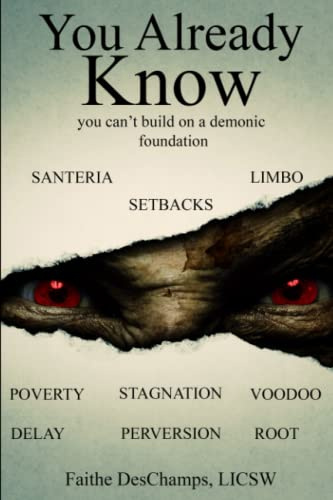 You Already Know: You Can't Build On A Demonic Foundation